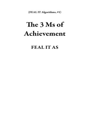 cover image of The 3 Ms of Achievement